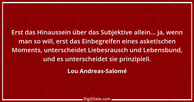 Zitat von Lou Andreas-Salomé 30