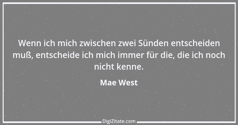 Zitat von Mae West 17