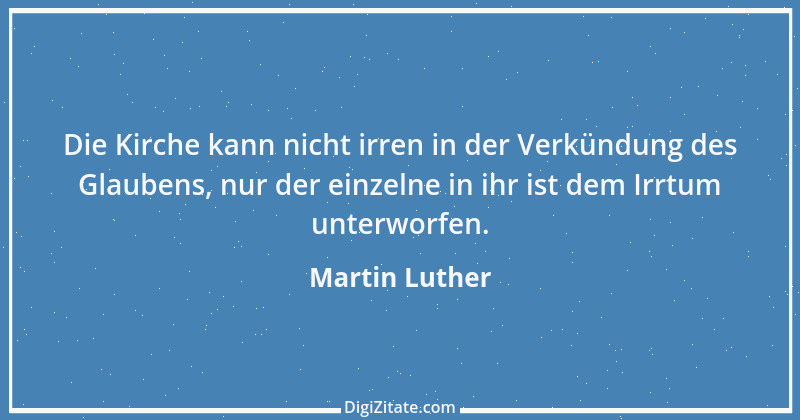 Zitat von Martin Luther 173