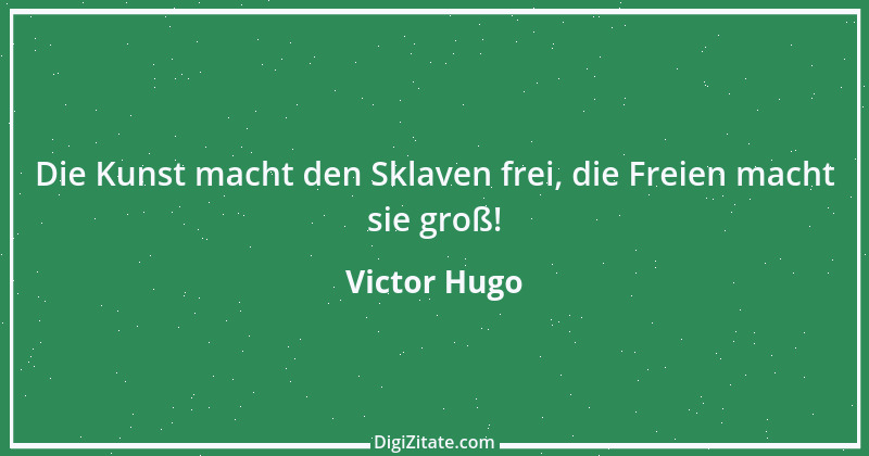 Zitat von Victor Hugo 171