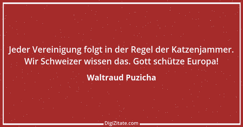 Zitat von Waltraud Puzicha 135