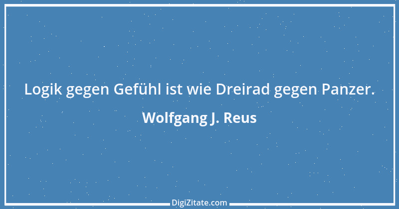 Zitat von Wolfgang J. Reus 1325