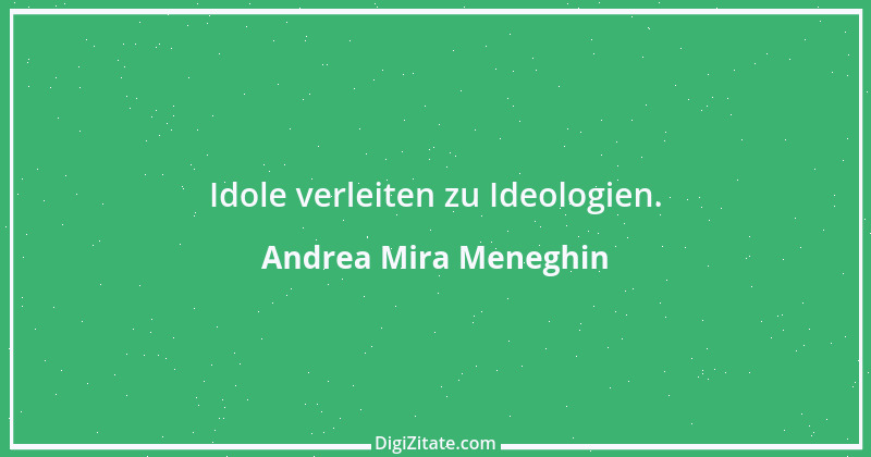 Zitat von Andrea Mira Meneghin 392