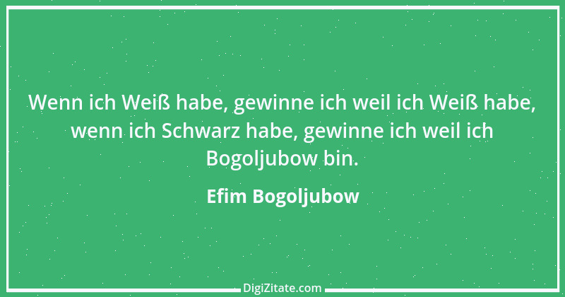 Zitat von Efim Bogoljubow 1