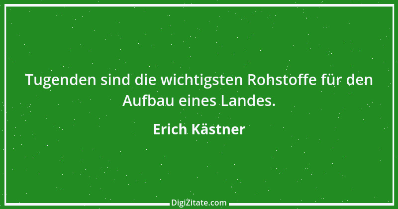 Zitat von Erich Kästner 52