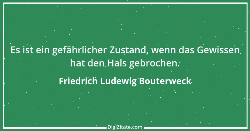 Zitat von Friedrich Ludewig Bouterweck 10