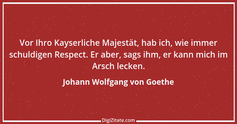 Zitat von Johann Wolfgang von Goethe 3802