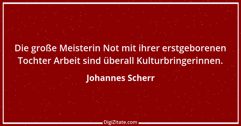 Zitat von Johannes Scherr 48