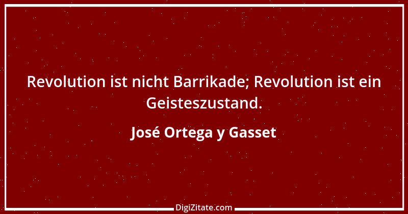 Zitat von José Ortega y Gasset 12