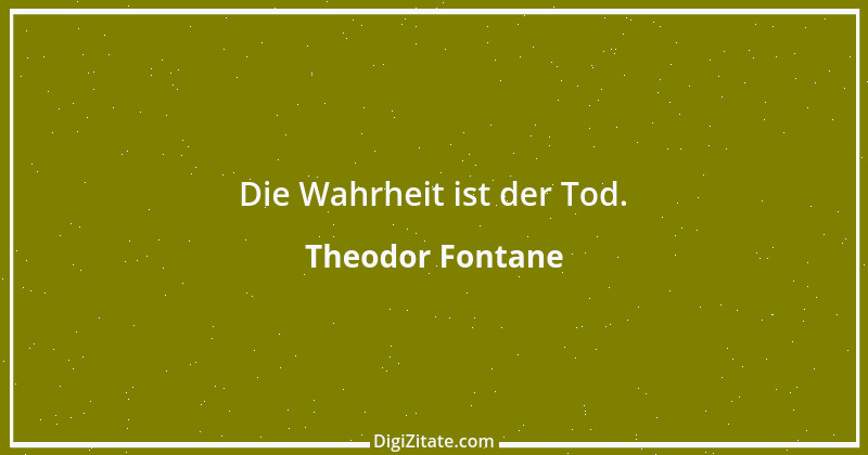 Zitat von Theodor Fontane 64