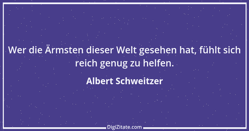 Zitat von Albert Schweitzer 197