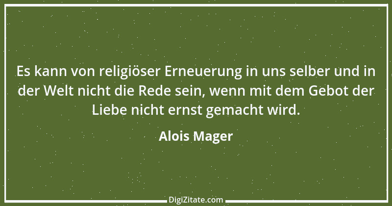 Zitat von Alois Mager 1