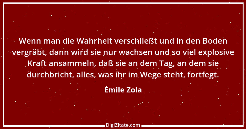 Zitat von Émile Zola 24