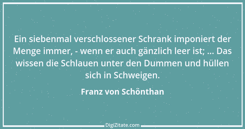 Zitat von Franz von Schönthan 8