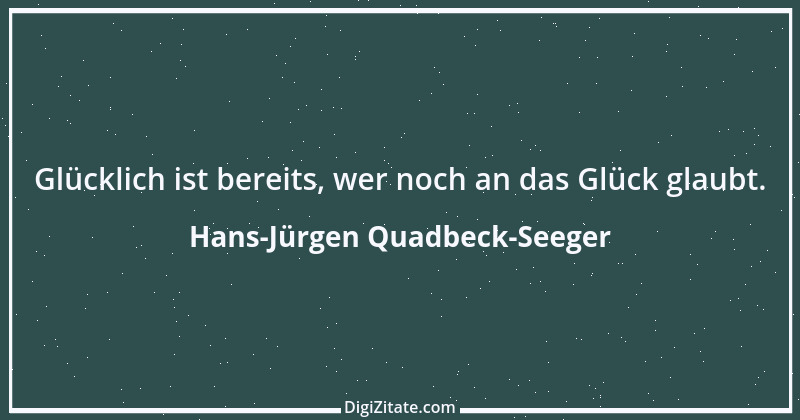 Zitat von Hans-Jürgen Quadbeck-Seeger 114