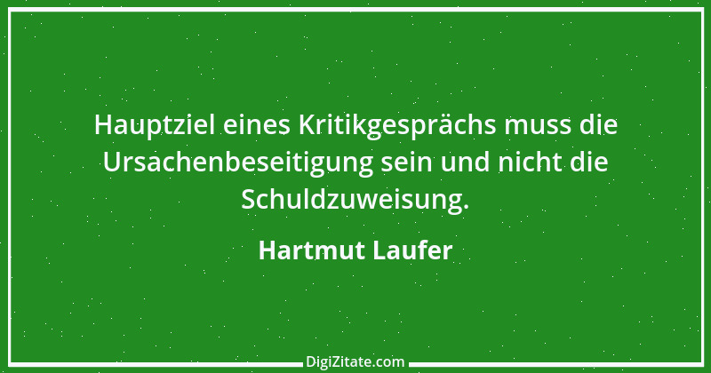 Zitat von Hartmut Laufer 7