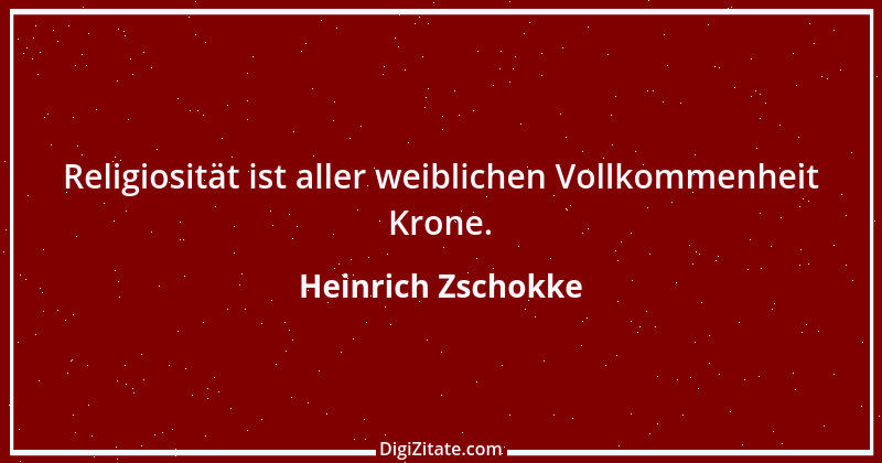 Zitat von Heinrich Zschokke 50