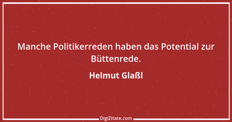 Zitat von Helmut Glaßl 438