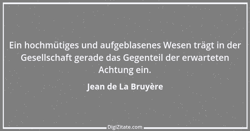 Zitat von Jean de La Bruyère 239