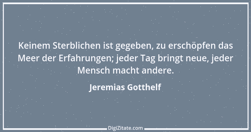 Zitat von Jeremias Gotthelf 150