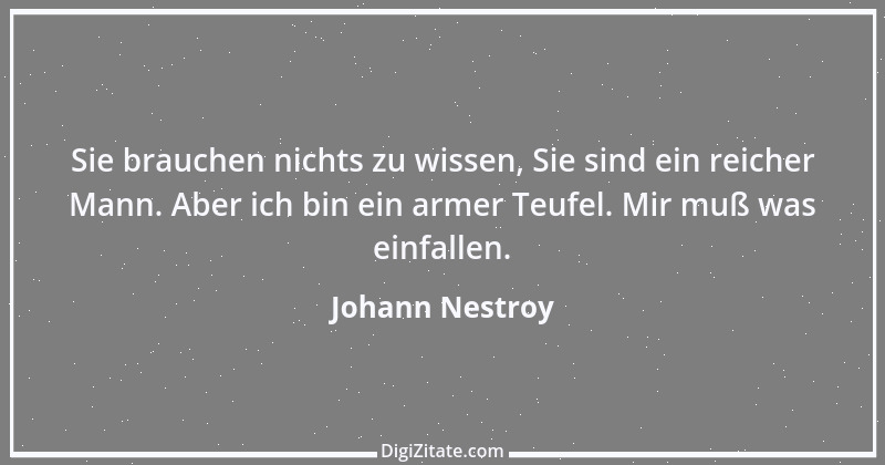 Zitat von Johann Nestroy 134