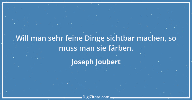 Zitat von Joseph Joubert 166