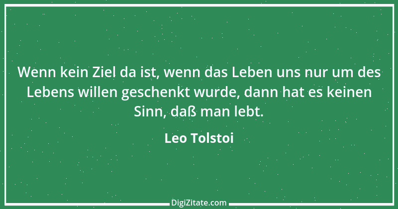 Zitat von Leo Tolstoi 595