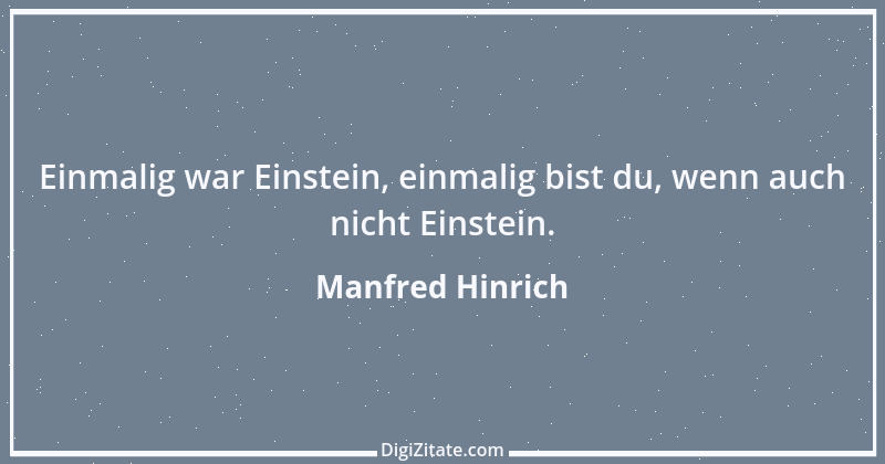 Zitat von Manfred Hinrich 660