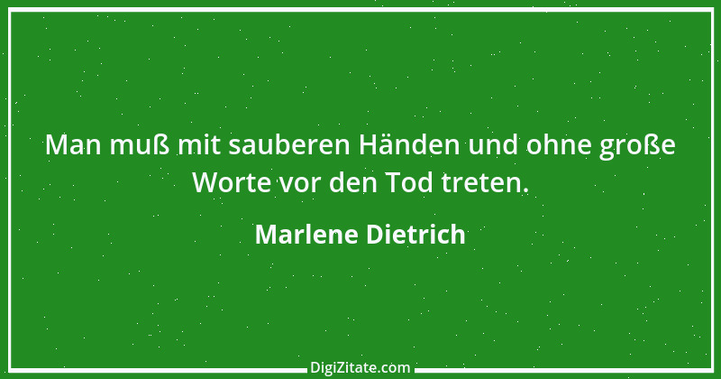 Zitat von Marlene Dietrich 7