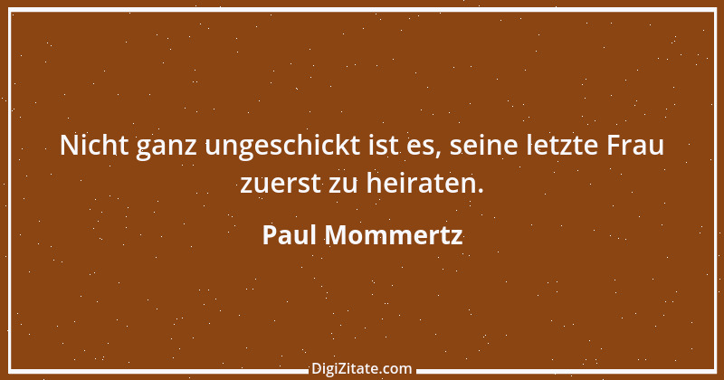 Zitat von Paul Mommertz 208