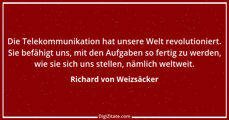 Zitat von Richard von Weizsäcker 176