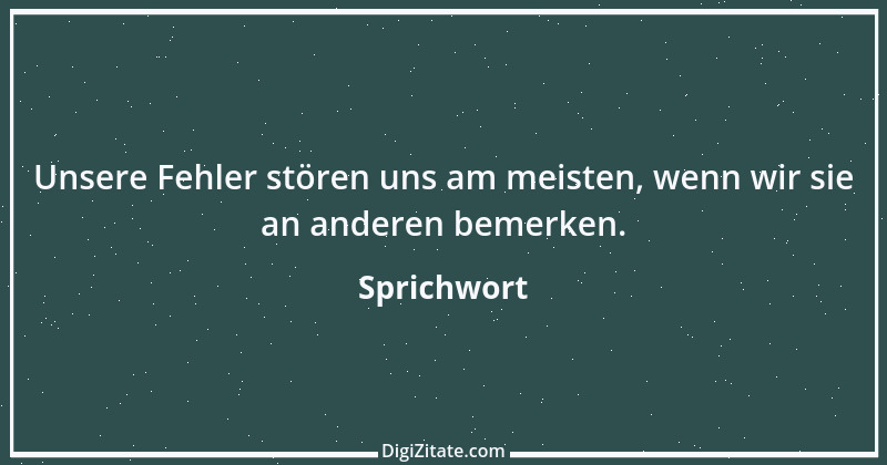 Zitat von Sprichwort 3478