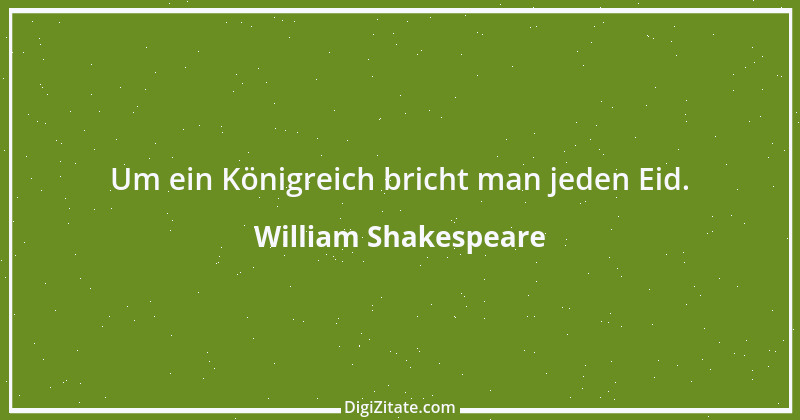 Zitat von William Shakespeare 72