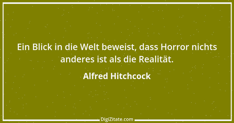 Zitat von Alfred Hitchcock 5