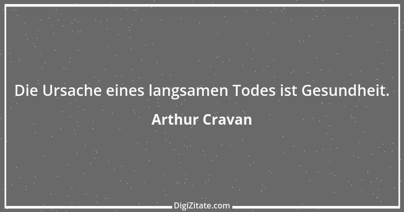 Zitat von Arthur Cravan 1