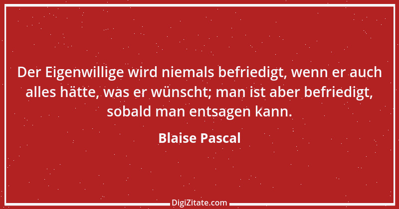 Zitat von Blaise Pascal 20