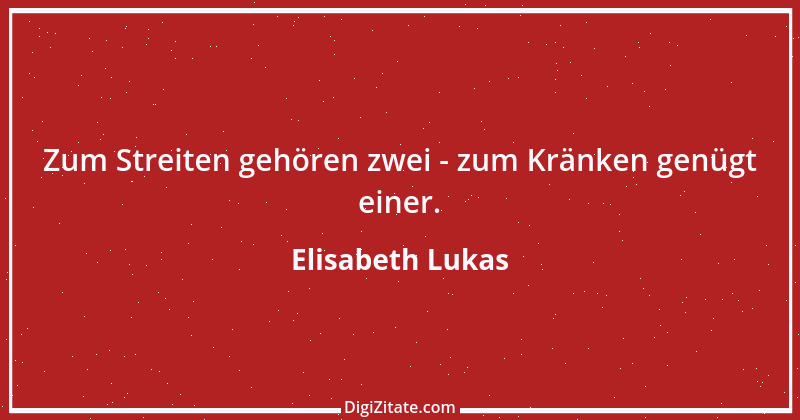 Zitat von Elisabeth Lukas 33