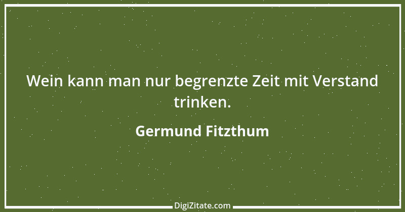 Zitat von Germund Fitzthum 8