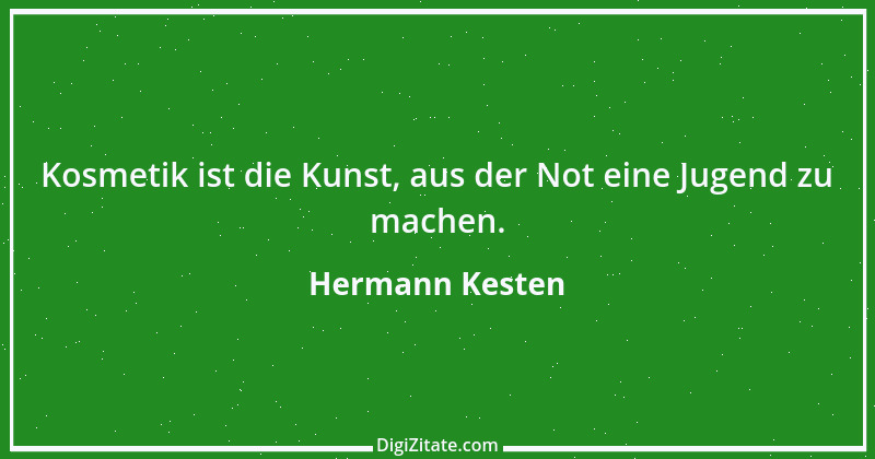 Zitat von Hermann Kesten 3