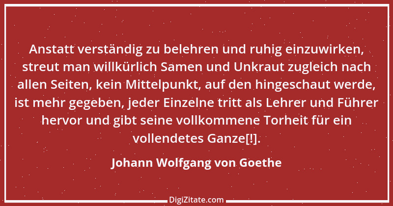 Zitat von Johann Wolfgang von Goethe 3487