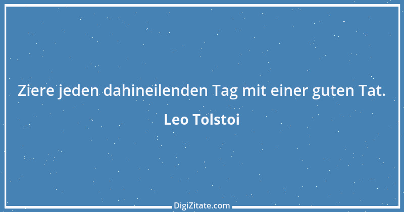 Zitat von Leo Tolstoi 596