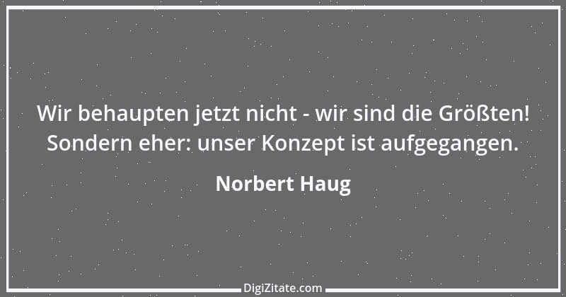 Zitat von Norbert Haug 1