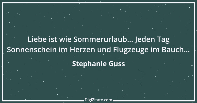 Zitat von Stephanie Guss 4