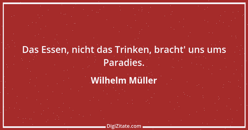 Zitat von Wilhelm Müller 64