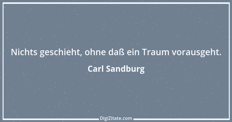 Zitat von Carl Sandburg 3