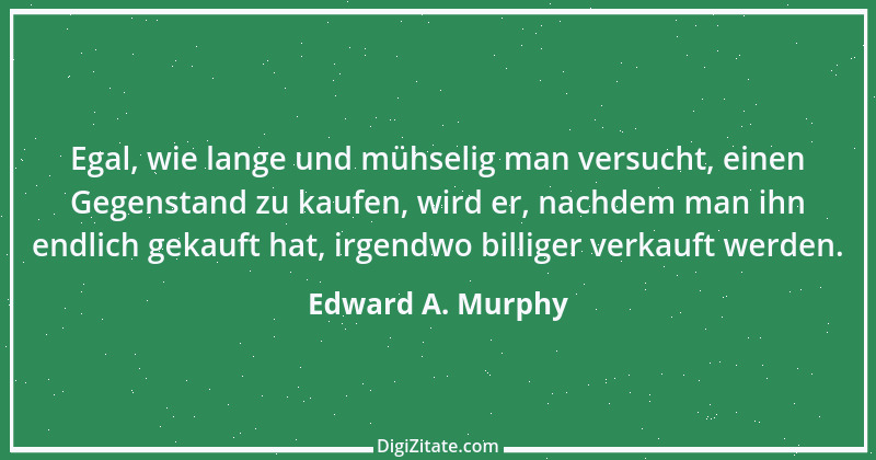 Zitat von Edward A. Murphy 15