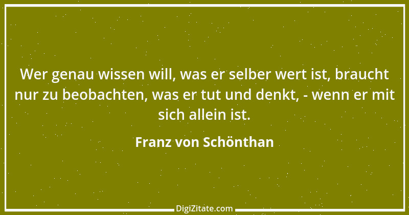 Zitat von Franz von Schönthan 10