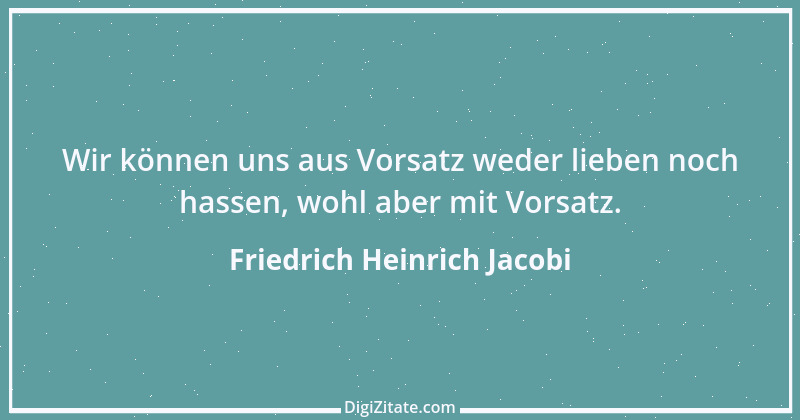 Zitat von Friedrich Heinrich Jacobi 40