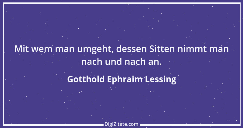 Zitat von Gotthold Ephraim Lessing 410