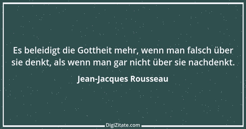 Zitat von Jean-Jacques Rousseau 75